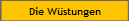 Die Wstungen