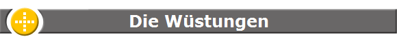 Die Wstungen