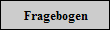 Fragebogen